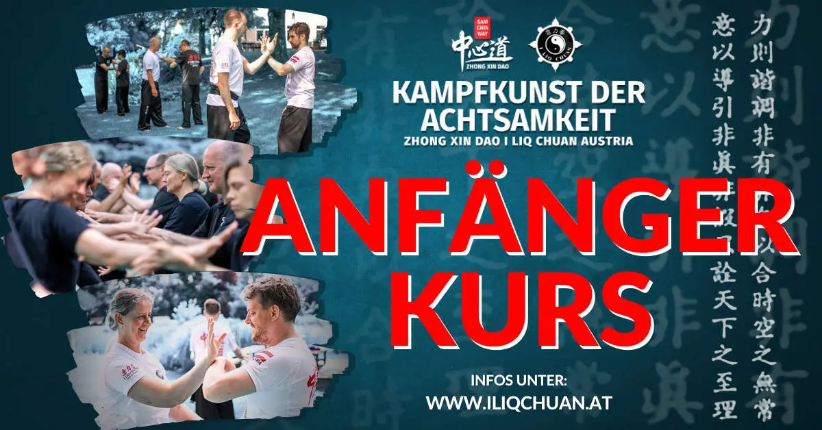Kampfkunst der Achtsamkeit Anfängerkurs - Das Beste aus Kung Fu, Tai Chi und Qigong